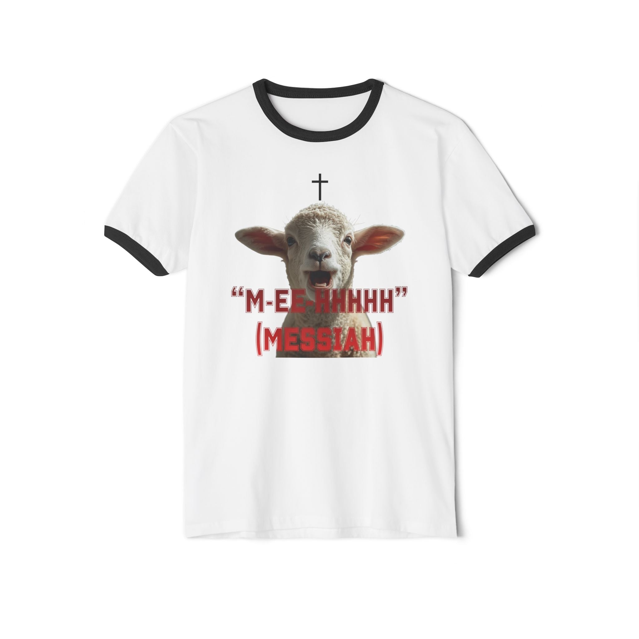 "M-EE-HHHHH" (Messiah)™ Unisex Cotton Ringer T-Shirt