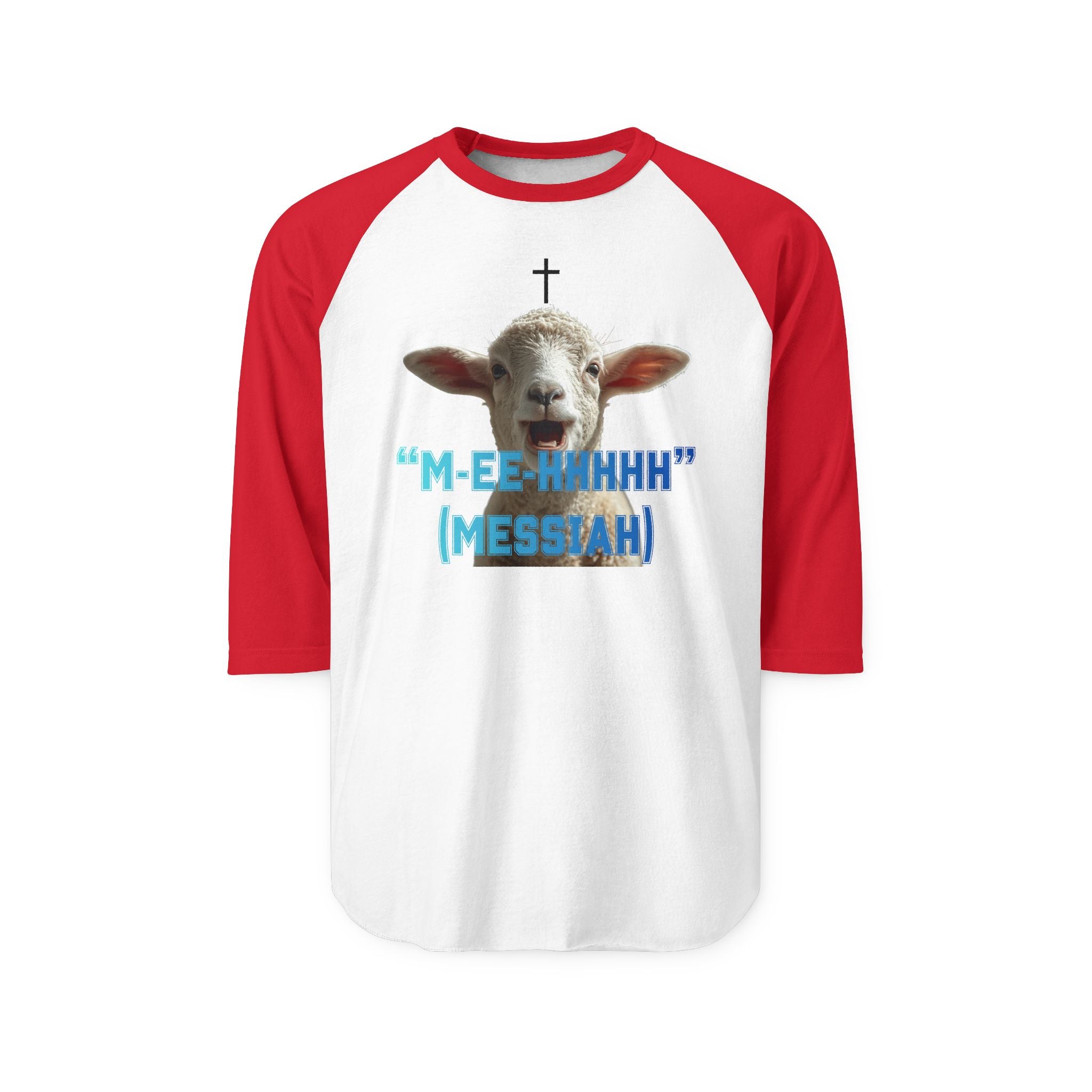 "M-EE-HHHHH" (Messiah)™ Unisex Three-Quarter Sleeve Raglan Shirt