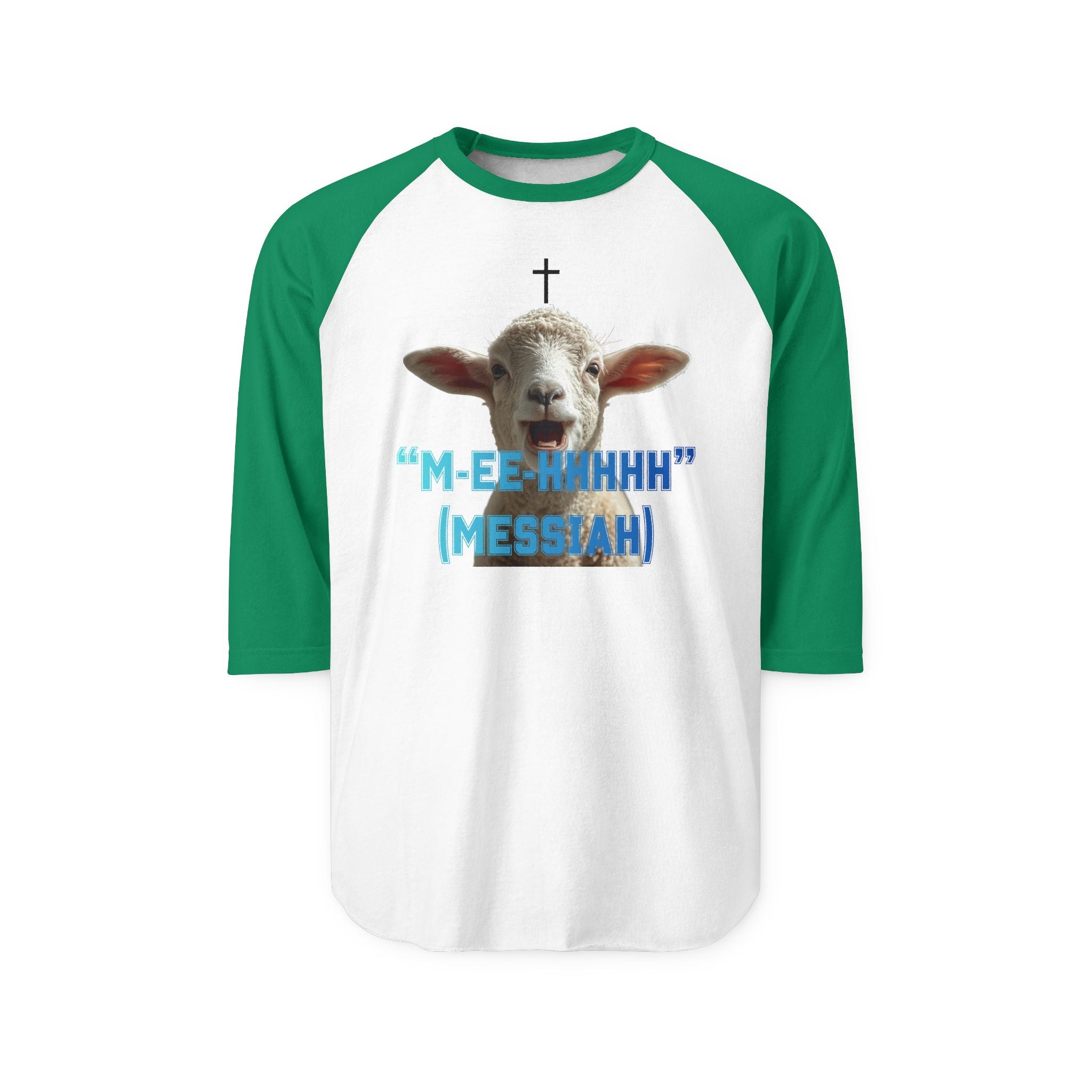 "M-EE-HHHHH" (Messiah)™ Unisex Three-Quarter Sleeve Raglan Shirt