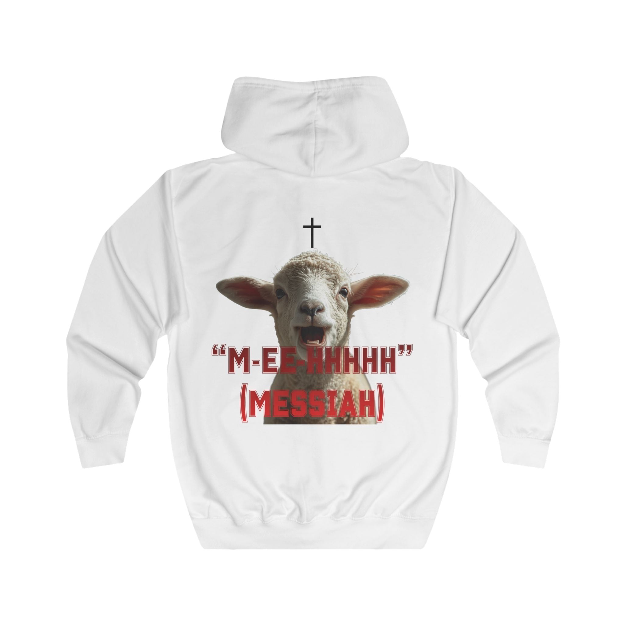 "M-EE-HHHHH" (Messiah)™ 2 Sided, Full Zip Unisex Hoodie