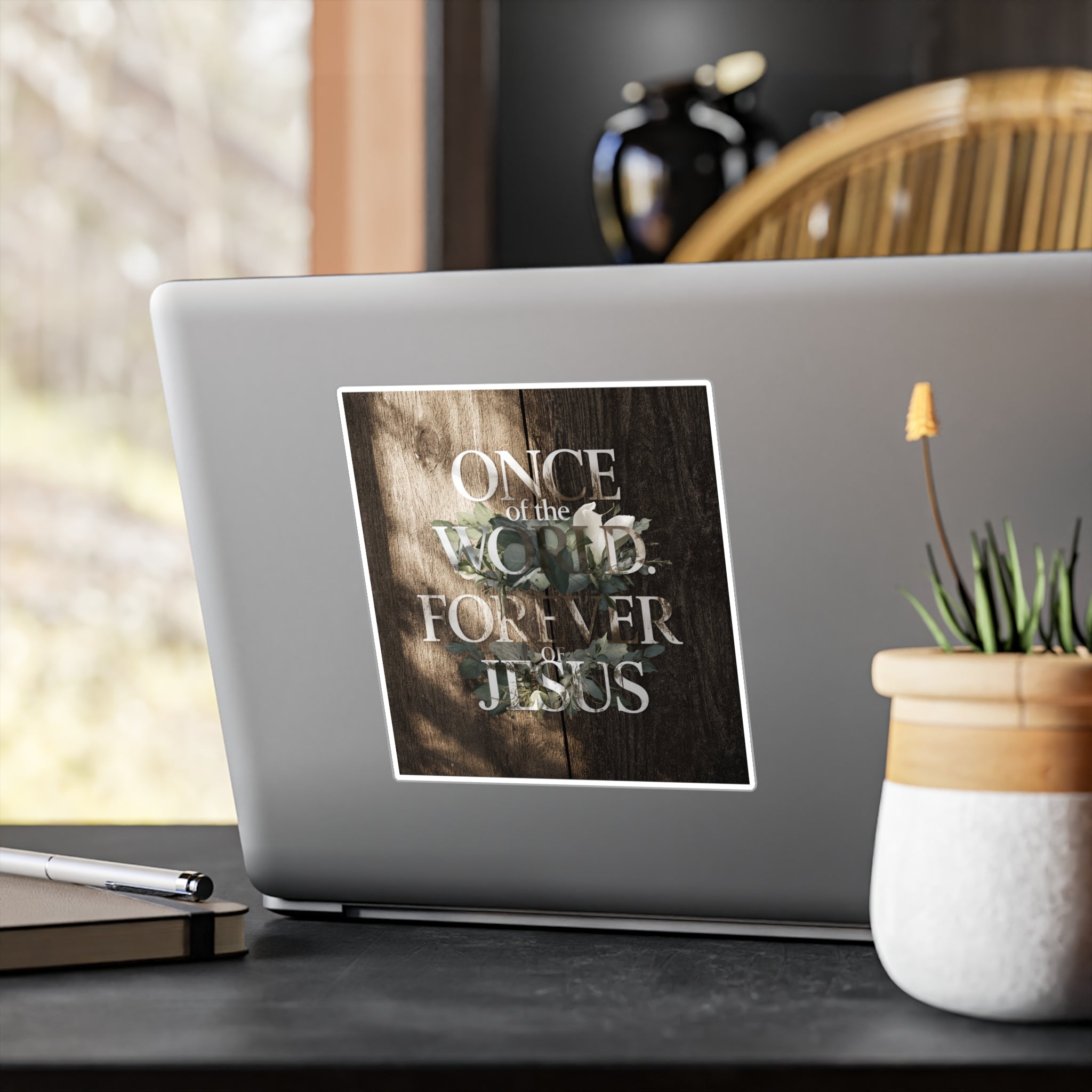 Once Of The World. Forever Of Jesus™ Kiss-Cut Vinyl Decals, Sticker