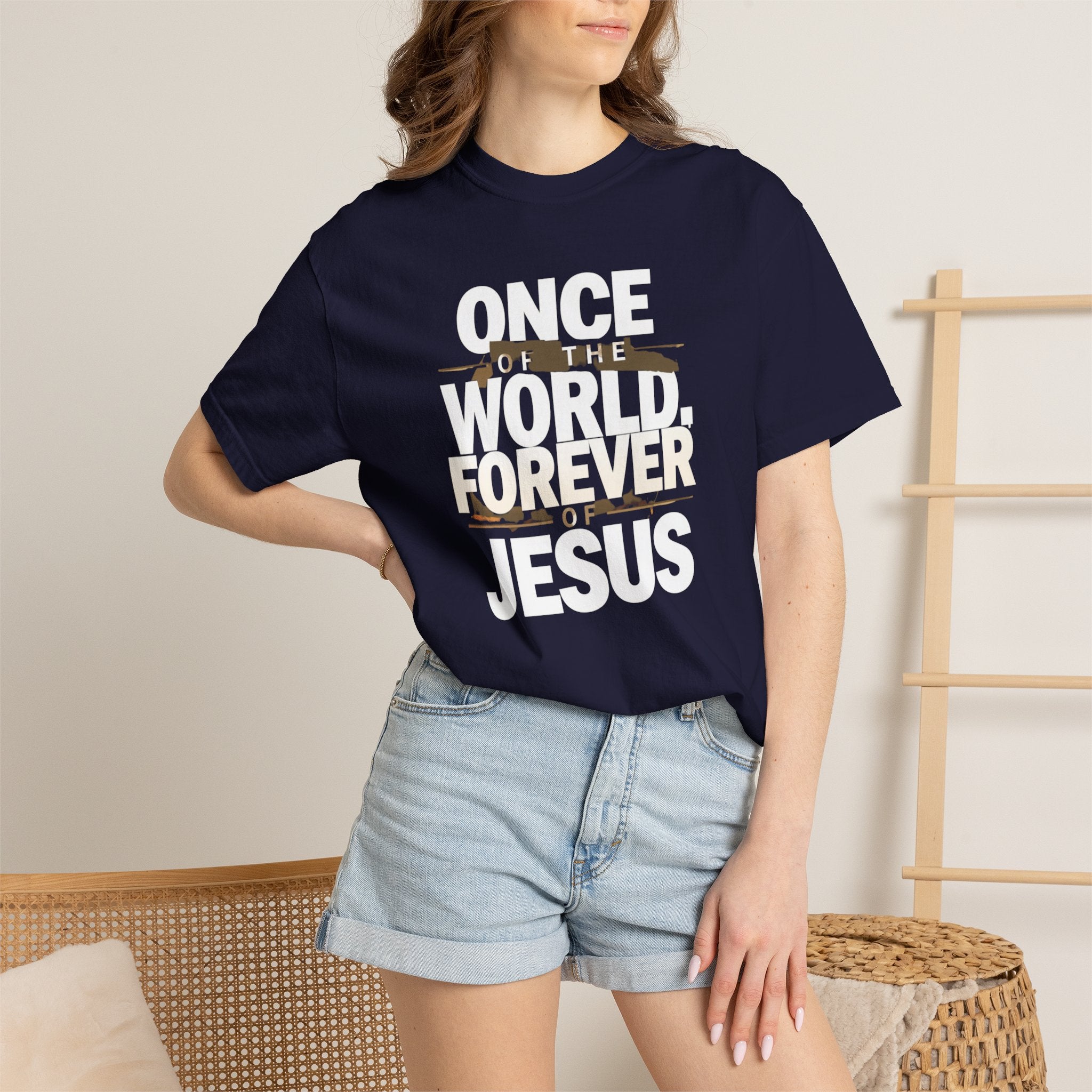 Once Of The World. Forever Of Jesus™ 2, Comfort Colors 1717 Unisex Tee