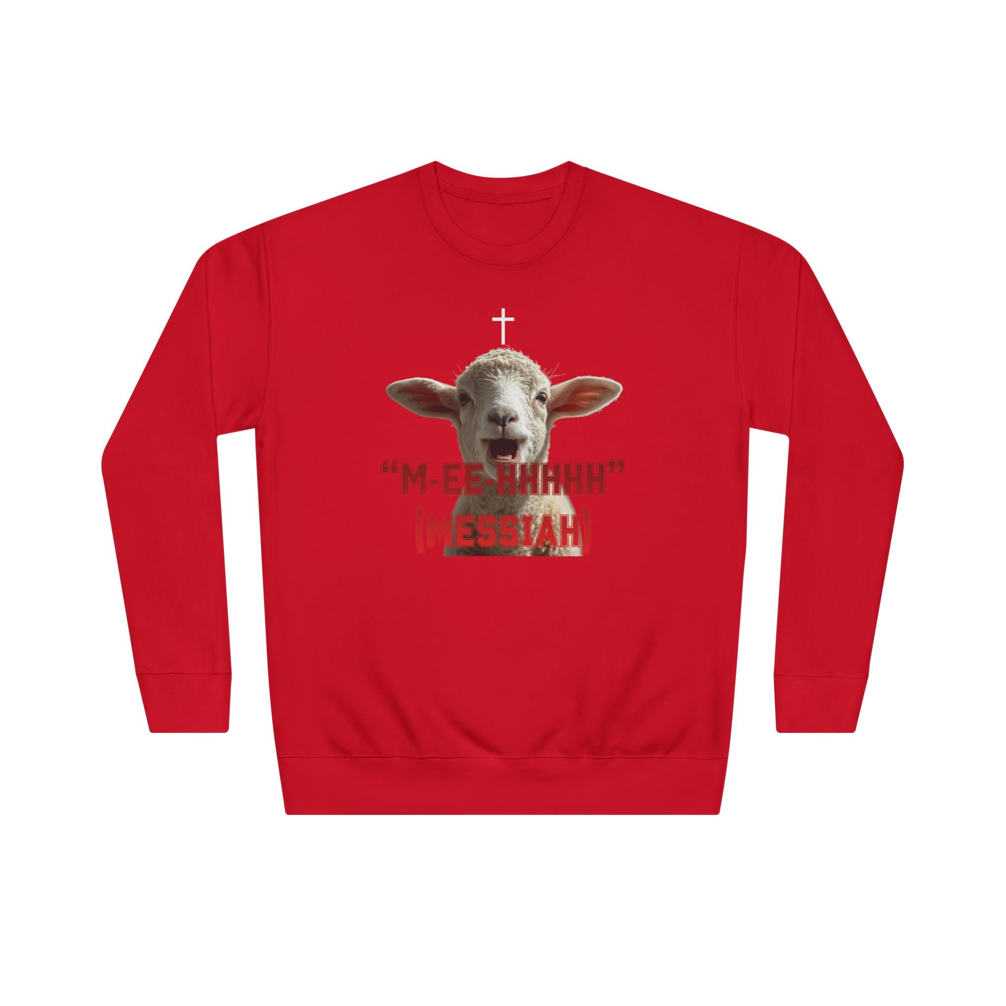 "M-EE-HHHHH" (Messiah)™ Large Print, Unisex Crewneck Sweatshirt