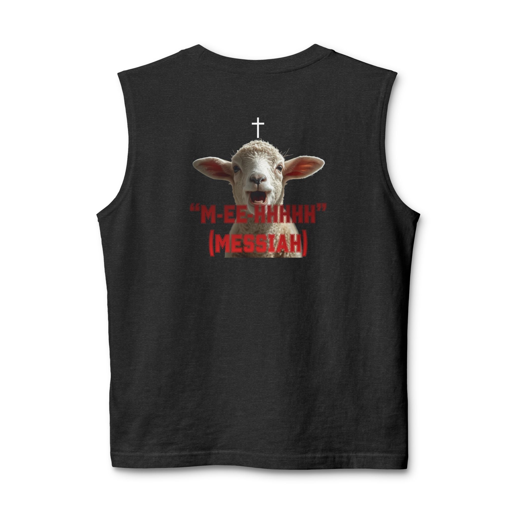 "M-EE-HHHHH" (Messiah)™ 2 Sided Unisex Jersey Muscle Tank